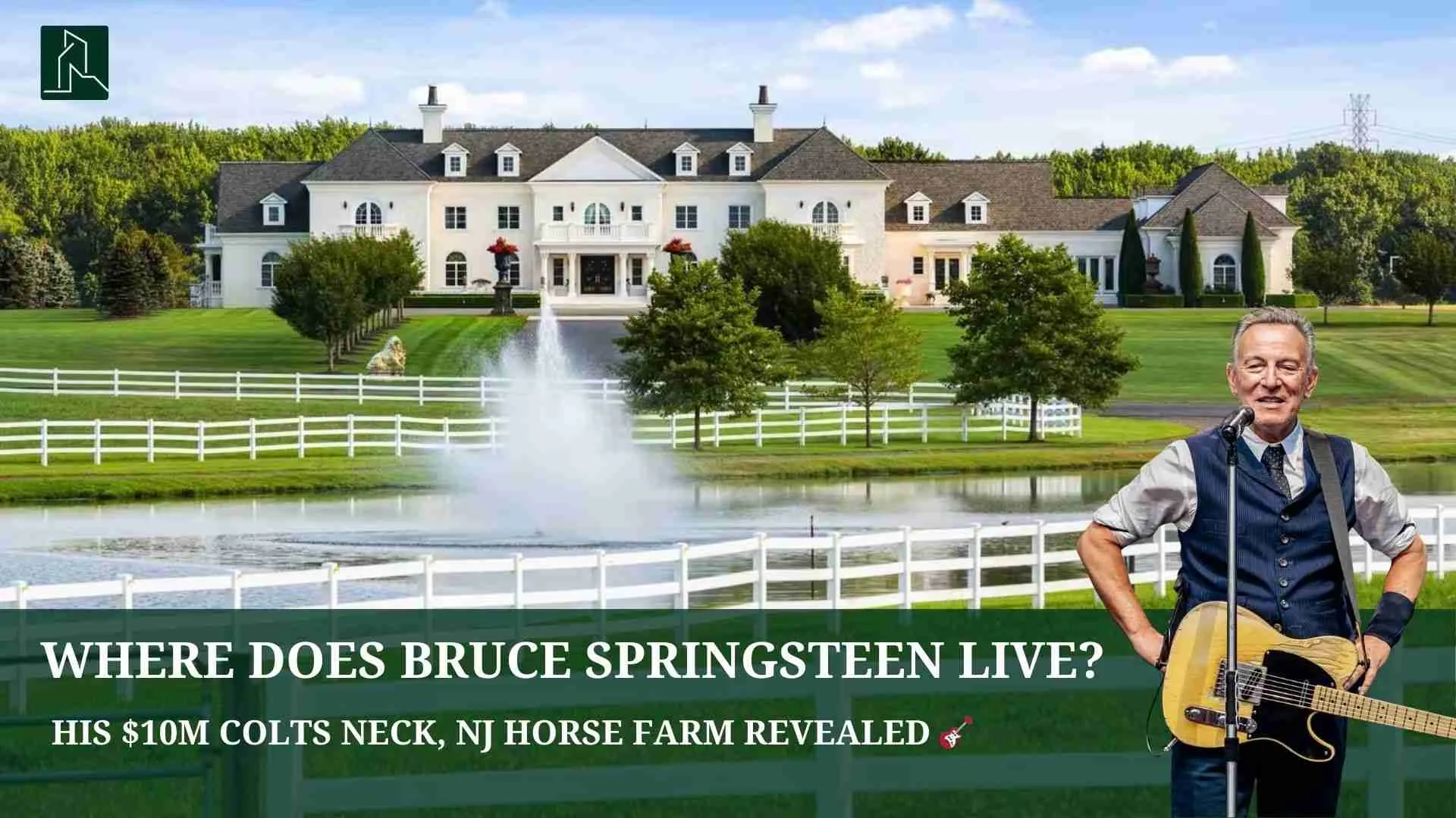 Where Does Bruce Springsteen Live in New Jersey