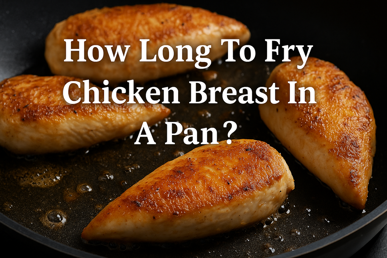 How Long to Fry Chicken