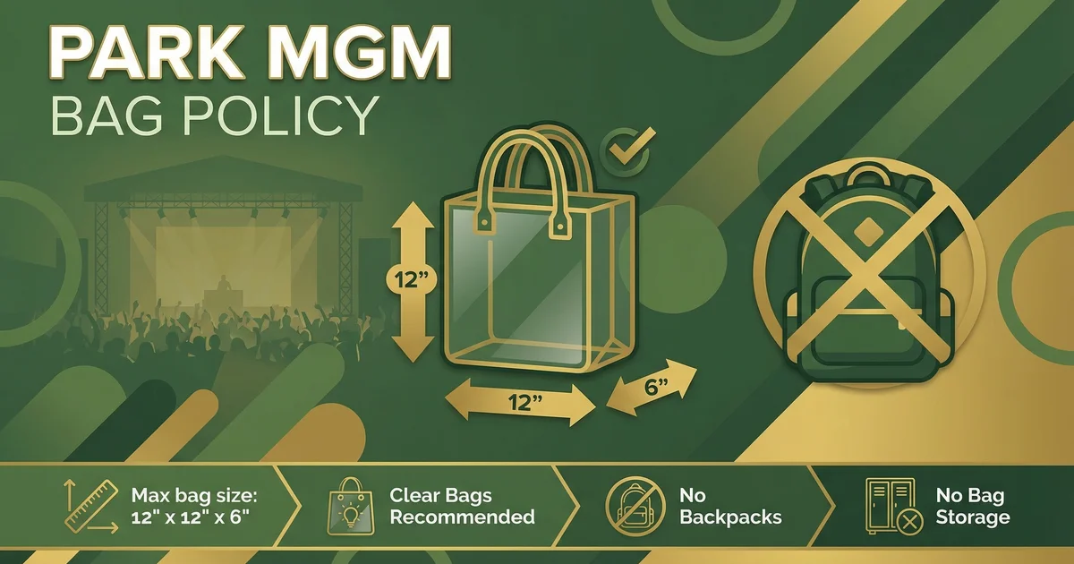 Mgm Grand Garden Bag Policy