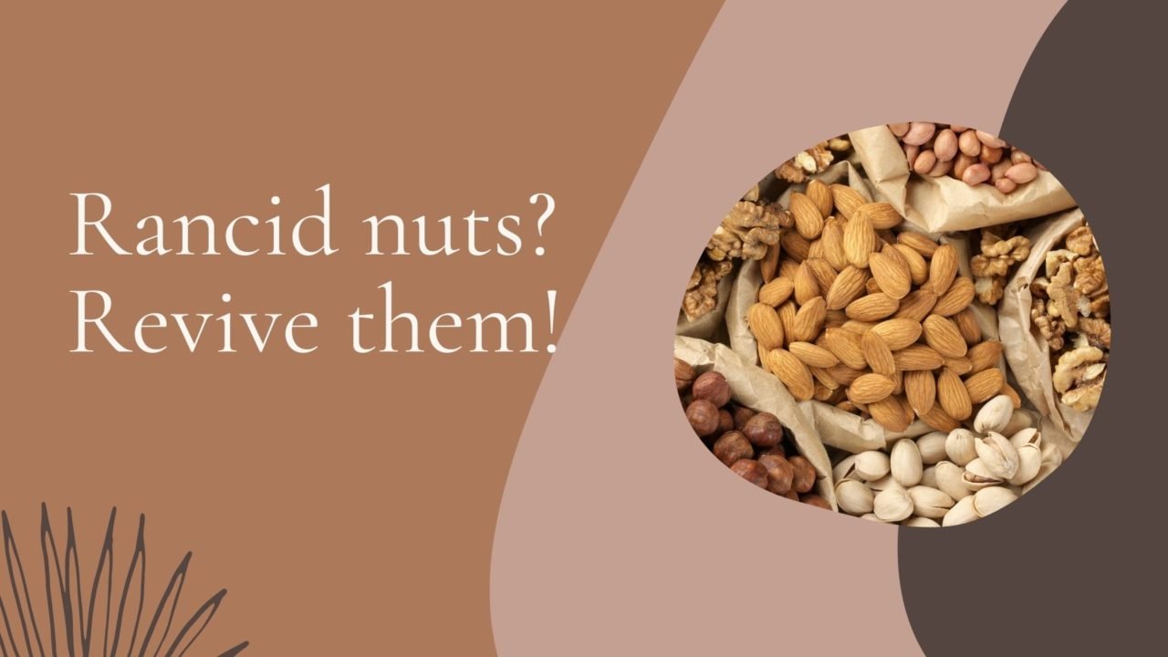 I Ate Rancid Nuts What Should I Do