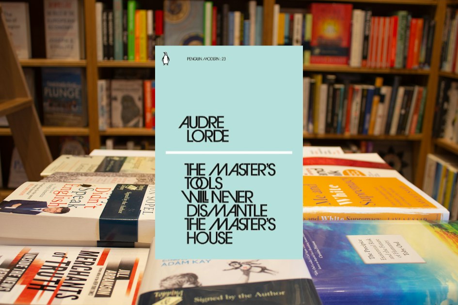 The Master's Tools Will Never Dismantle the Master's House Pdf