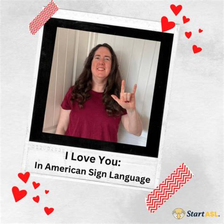 I Love You Sign Language: How to Say I Love You in Sign